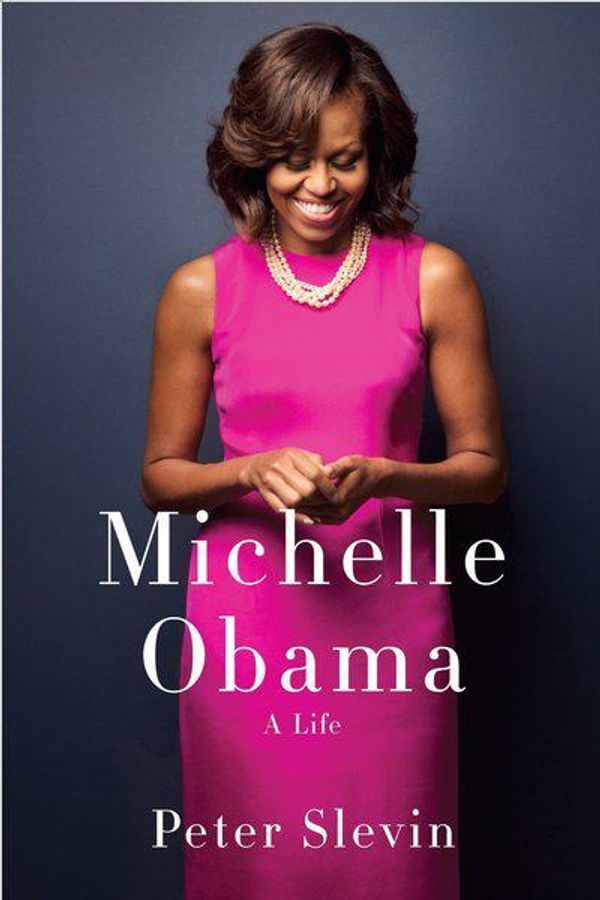 Cover Art for 9780307958822, Michelle ObamaA Life by Peter B. Slevin