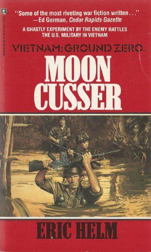 Cover Art for 9780373627158, Vietnam #15 Moon Cusser by Eric Helm