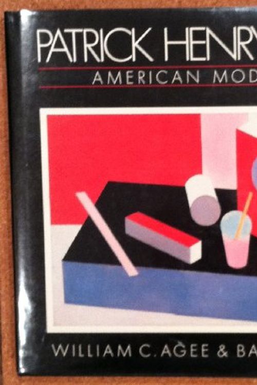 Cover Art for 9780870702594, Patrick Henry Bruce, American Modernist: A Catalogue Raisonne by William C. Agee