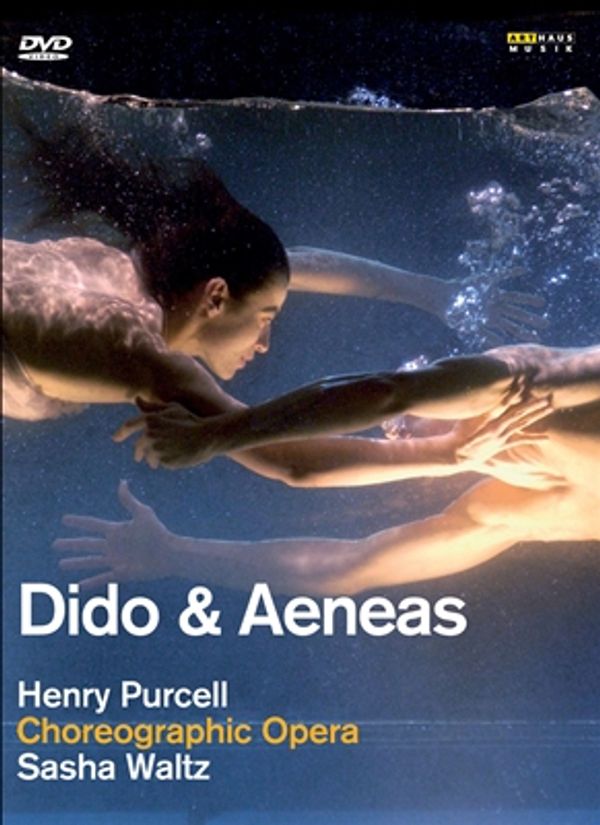 Cover Art for 0807280131192, Dido & Aeneas: A Choreographic Opera by Unknown