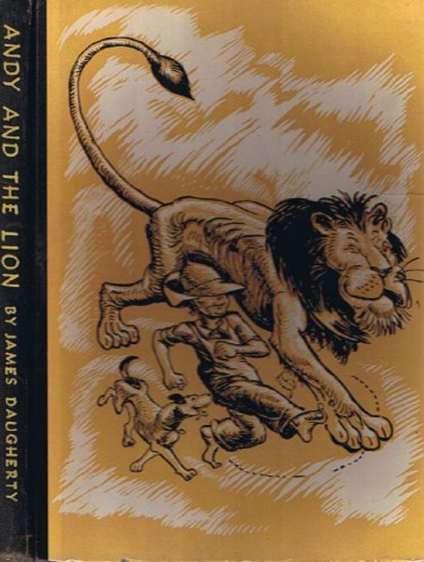 Cover Art for 9780670124336, Daugherty James : Andy and the Lion by James Daugherty