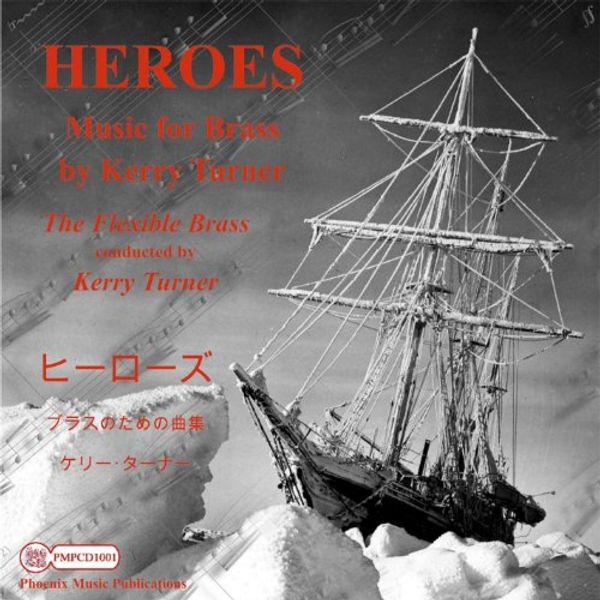 Cover Art for 9789055520589, Heroes Music for Brass By Kerry Turner by Unknown