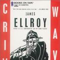 Cover Art for 9780736644792, Crime Wave by James Ellroy