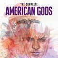 Cover Art for 9781506735023, The Complete American Gods (Graphic Novel) by Neil Gaiman