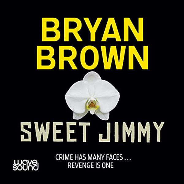 Cover Art for B09DTH2Q2T, Sweet Jimmy by Bryan Brown