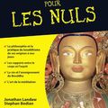 Cover Art for 9782754003148, Le Bouddhisme pour les Nuls by Jonathan Landaw, Stephan Bodian