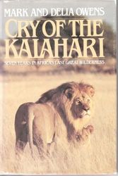 Cover Art for 9780395322147, Cry of the Kalahari by Mark Owens