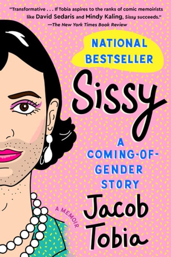 Cover Art for 9780735218833, Sissy by Jacob Tobia