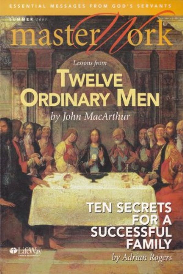 Cover Art for 9780633177799, Master Work Lessons From Twelve Ordinary Men by Adrian Rogers