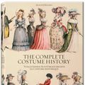 Cover Art for 9783836571289, Auguste Racinet. Complete Costume History by Tétart-Vittu, Françoise