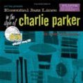 Cover Art for 9780786673384, Essential Jazz Lines in the Style of Charlie Parker by Corey Christiansen