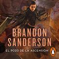 Cover Art for B08QZZQ6R7, El Pozo de la Ascensión [The Well of Ascension]: Nacidos de la bruma [Mistborn] 2 by Brandon Sanderson