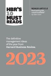Cover Art for 9781647824556, HBR's 10 Must Reads 2023: The Definitive Management Ideas of the Year from Harvard Business Review by Harvard Business Review