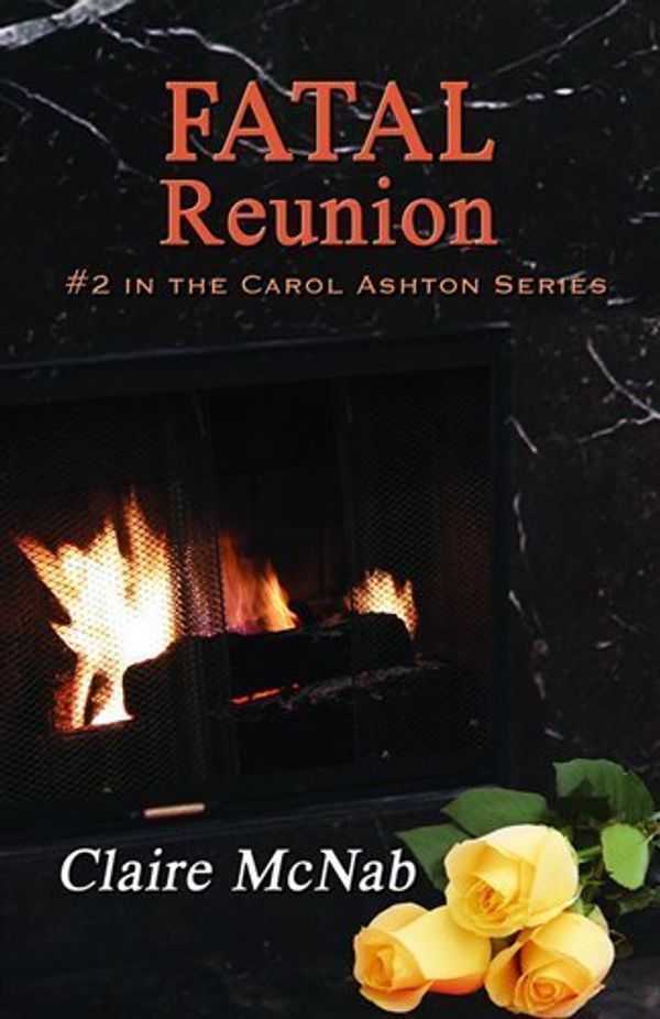 Cover Art for B01FJ0SM6Y, Fatal Reunion by Claire McNab (2011-10-10) by Claire McNab