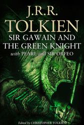 Cover Art for 9780008433932, Sir Gawain And The Green Knight: With Pearl And Sir Orfeo by J R r Tolkien