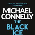 Cover Art for B003G4GMPO, The Black Ice (Harry Bosch Book 2) by Michael Connelly