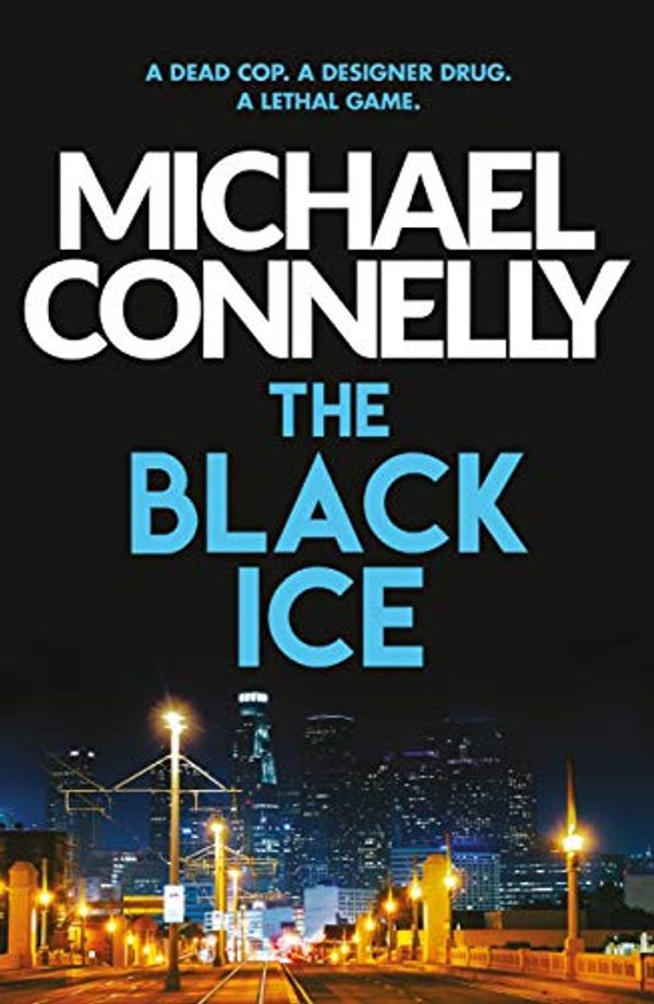 Cover Art for B003G4GMPO, The Black Ice (Harry Bosch Book 2) by Michael Connelly