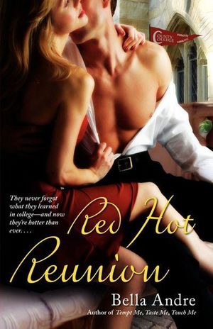 Cover Art for 9781416524182, Red Hot Reunion by Bella Andre