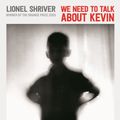Cover Art for 9781781255674, We Need To Talk About Kevin (Serpent's Tail Classics) by Lionel Shriver