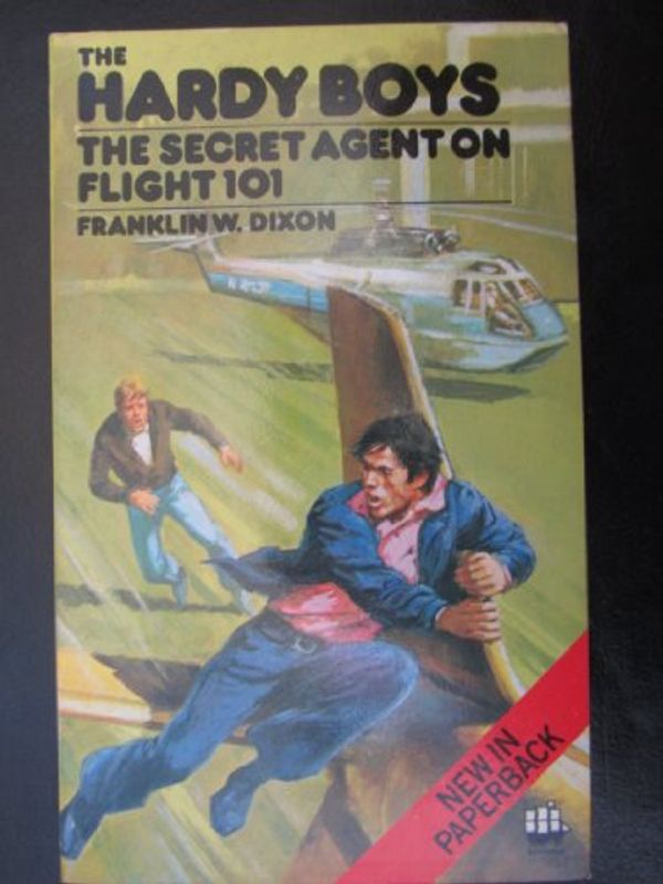 Cover Art for 9780006918677, Secret Agent on Flight 101 by Franklin W. Dixon