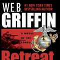 Cover Art for 9780515138610, Retreat, Hell! by W E b Griffin