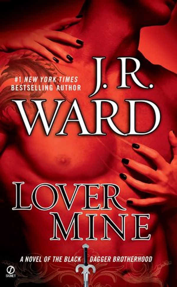 Cover Art for 9781440788338, Lover Mine by J.R. Ward