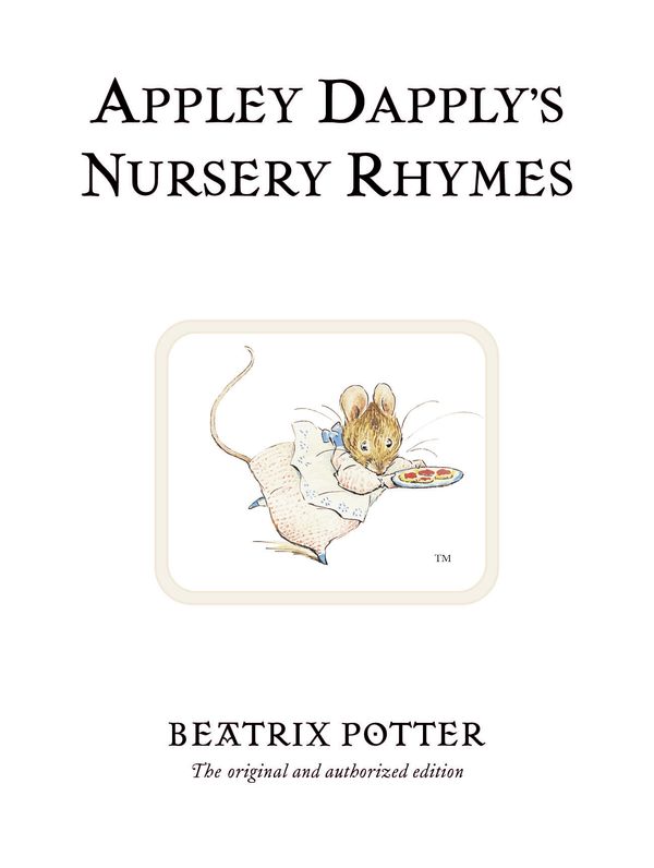 Cover Art for 9780723247913, Appley Dapply’s Nursery Rhymes by Beatrix Potter