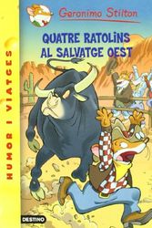 Cover Art for 9788497088039, Quatre ratolins al salvatge oest by Geronimo Stilton