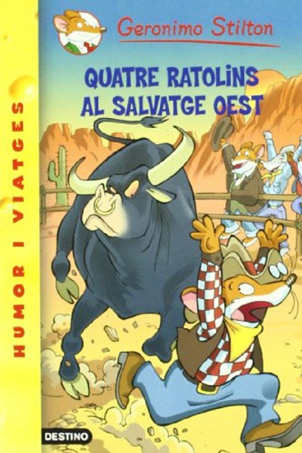 Cover Art for 9788497088039, Quatre ratolins al salvatge oest by Geronimo Stilton