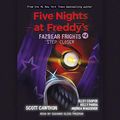 Cover Art for B086BPJ1HJ, Step Closer: Five Nights at Freddy's Fazbear Frights, Book 4 by Scott Cawthon, Elley Cooper, Kelly Parra, Andrea Waggener