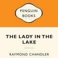 Cover Art for 9780141399331, The Lady in the Lake: Popular Penguins by Raymond Chandler