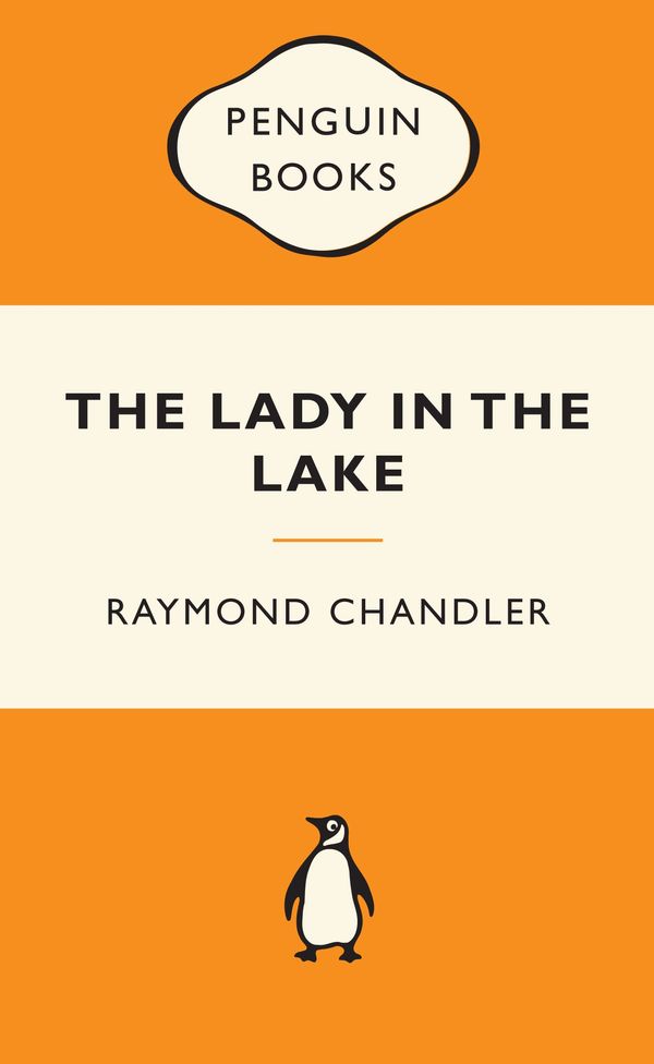 Cover Art for 9780141399331, The Lady in the Lake: Popular Penguins by Raymond Chandler