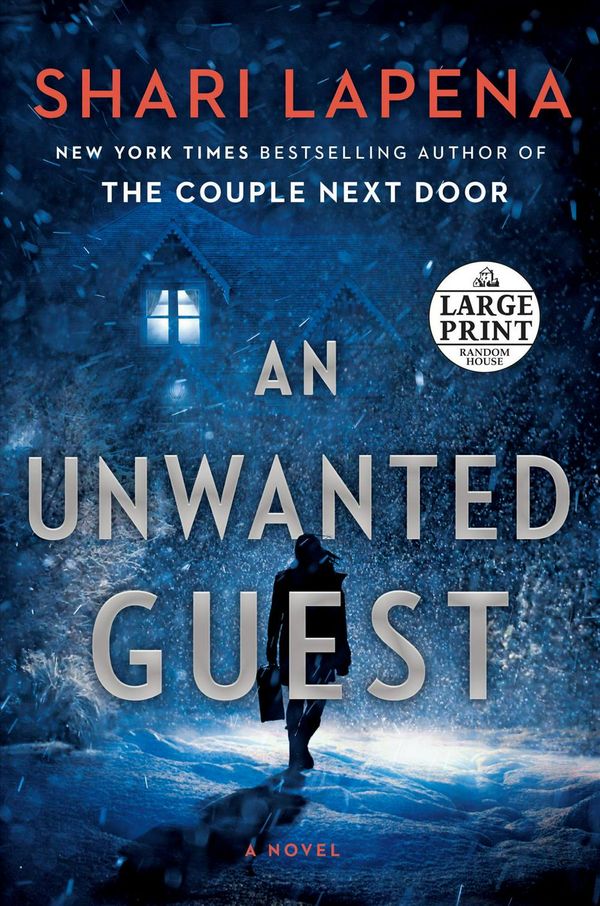 Cover Art for 9781984827517, An Unwanted Guest by Shari Lapena
