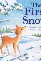 Cover Art for 9781845069759, The First Snow by Christina Butler