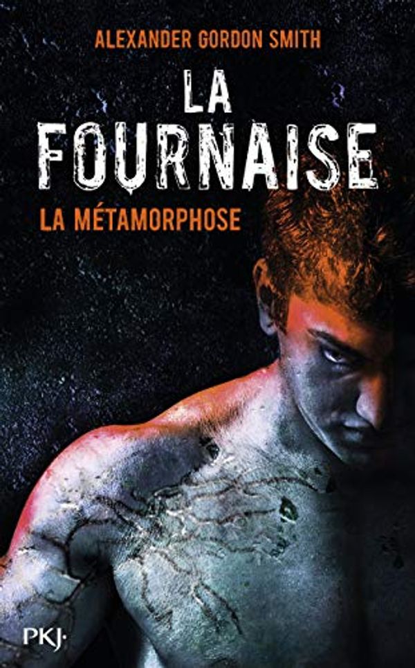 Cover Art for 9782266192613, La métamorphose by Alexander Gordon Smith