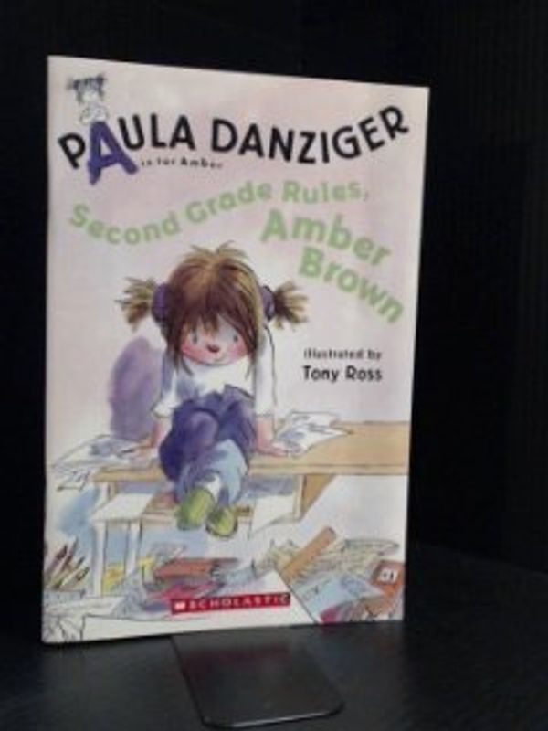 Cover Art for 9780439799836, Second Grade Rules, Amber Brown by Paula Danziger