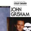 Cover Art for 9780737716641, John Grisham (Literary Companion to Contemporary Authors) by Nancy Best