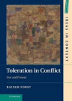 Cover Art for 9781283899338, Toleration in Conflict by Rainer Forst, Ciaran Cronin