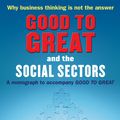 Cover Art for 9781905211326, Good to Great and the Social Sectors: A Monograph to Accompany Good to Great by Jim Collins