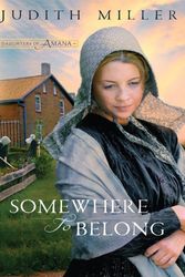 Cover Art for 9781410426628, Somewhere to Belong by Judith Miller