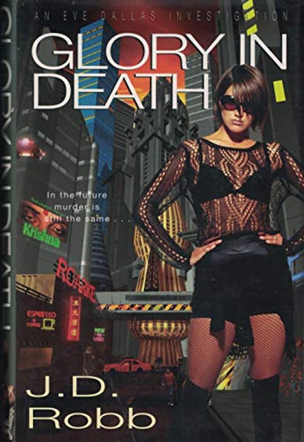 Cover Art for 9780340666913, Glory in Death (Eve Dallas Investigation) by J.D. Robb