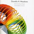 Cover Art for 9781603580557, Thinking in Systems: A Primer by Donella Meadows