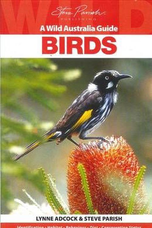 Cover Art for 9781741934250, Birds (Wild Australia Guide) by Parish Steve,Adcock Lynne