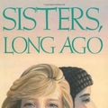 Cover Art for 9780525650218, Kehret Peg : Sisters, Long Ago (Hbk) by Peg Kehret