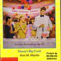 Cover Art for 9780590456678, Stacey's Big Crush (Baby-Sitters Club) by Ann M. Martin