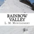 Cover Art for 9781727466812, Rainbow Valley by L M Montgomery