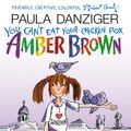 Cover Art for 9781101660607, You Can’t Eat Your Chicken Pox, Amber Brown by Paula Danziger