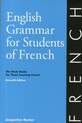 Cover Art for 9780934034425, English Grammar for Students of French by Jacqueline Morton