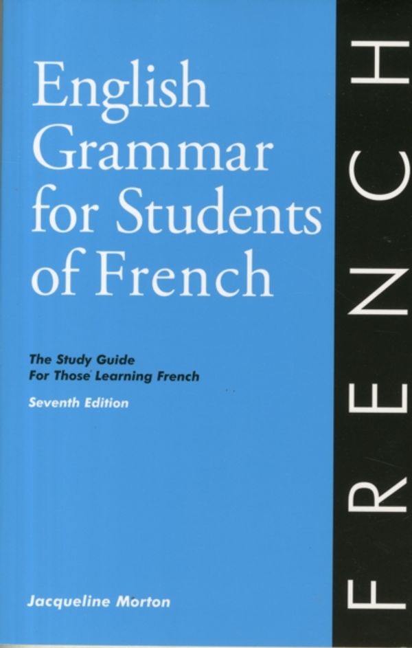 Cover Art for 9780934034425, English Grammar for Students of French by Jacqueline Morton