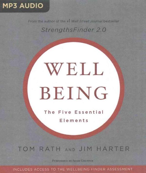 Cover Art for 9781531865306, Wellbeing by Tom Rath, Jim Harter